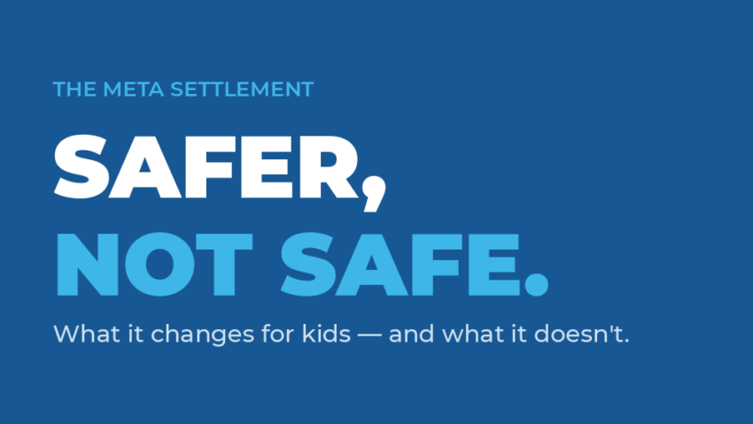 The Meta Settlement: What It Changes for Your Kids and What It Doesn’t